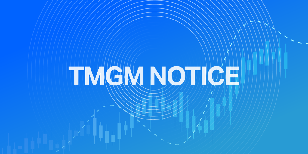 TMGM交易时间变更